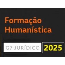 Formação Humanística para Magistratura (G7 2025)